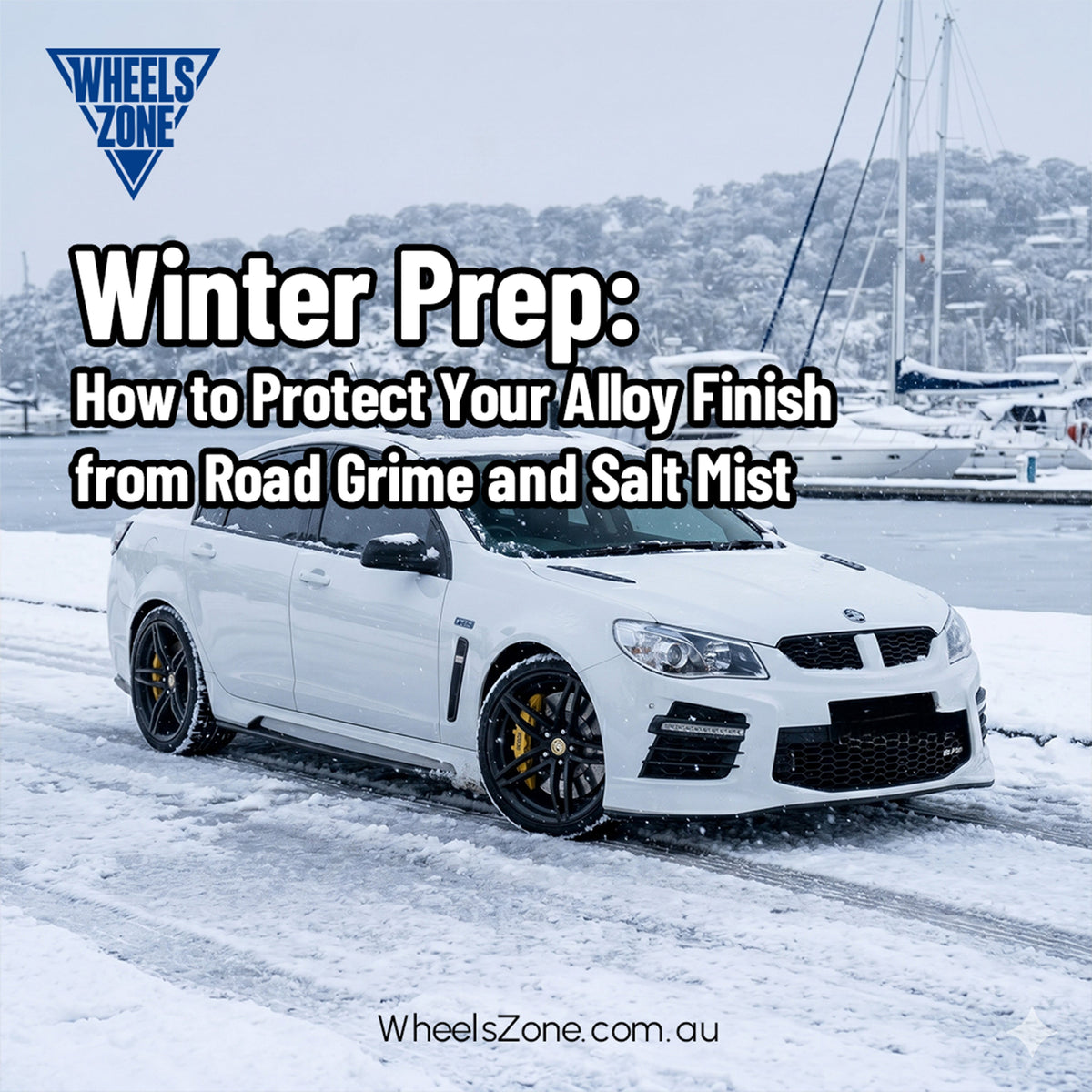 Winter Prep: How to Protect Your Alloy Finish from Road Grime and Salt Mist