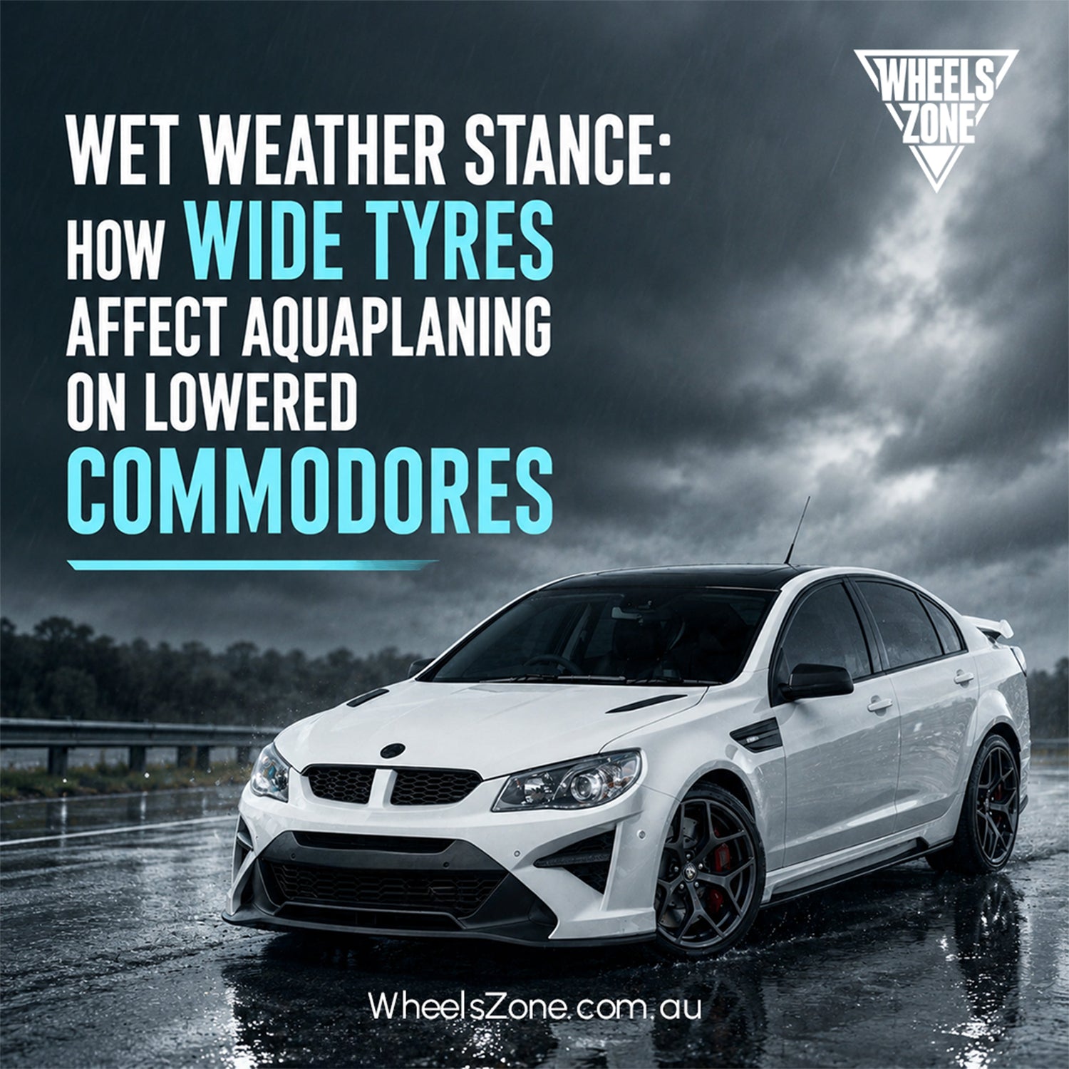 Wet Weather Stance: How Wide Tyres Affect Aquaplaning on Lowered Commodores