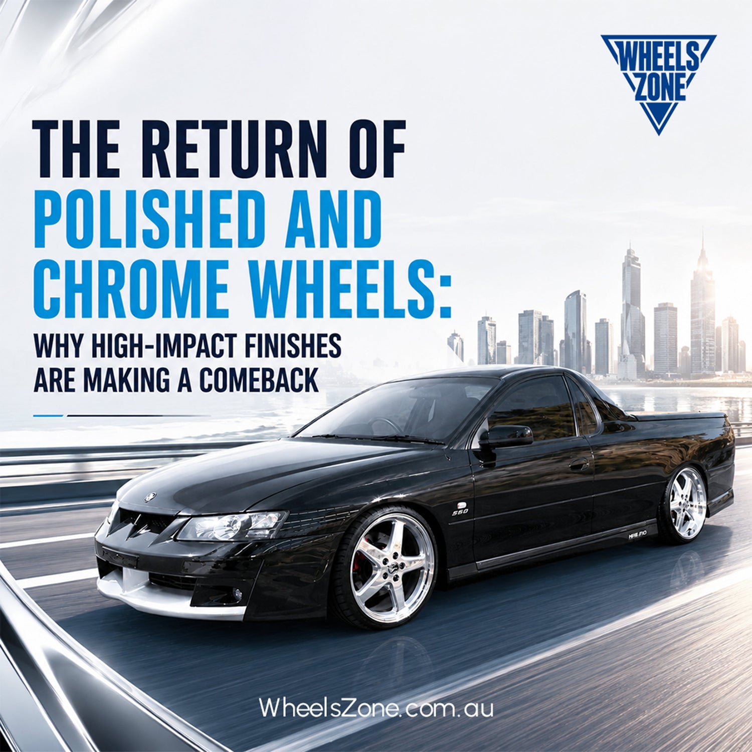 The Return of Polished and Chrome Wheels: Why High-Impact Finishes Are Making a Comeback
