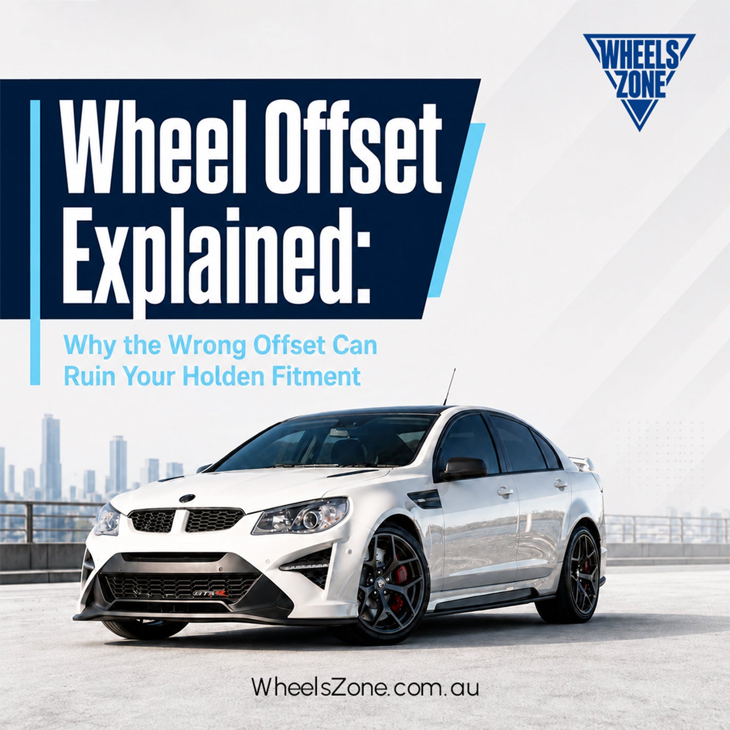 Wheel Offset Explained: Why the Wrong Offset Can Ruin Your Holden Fitment