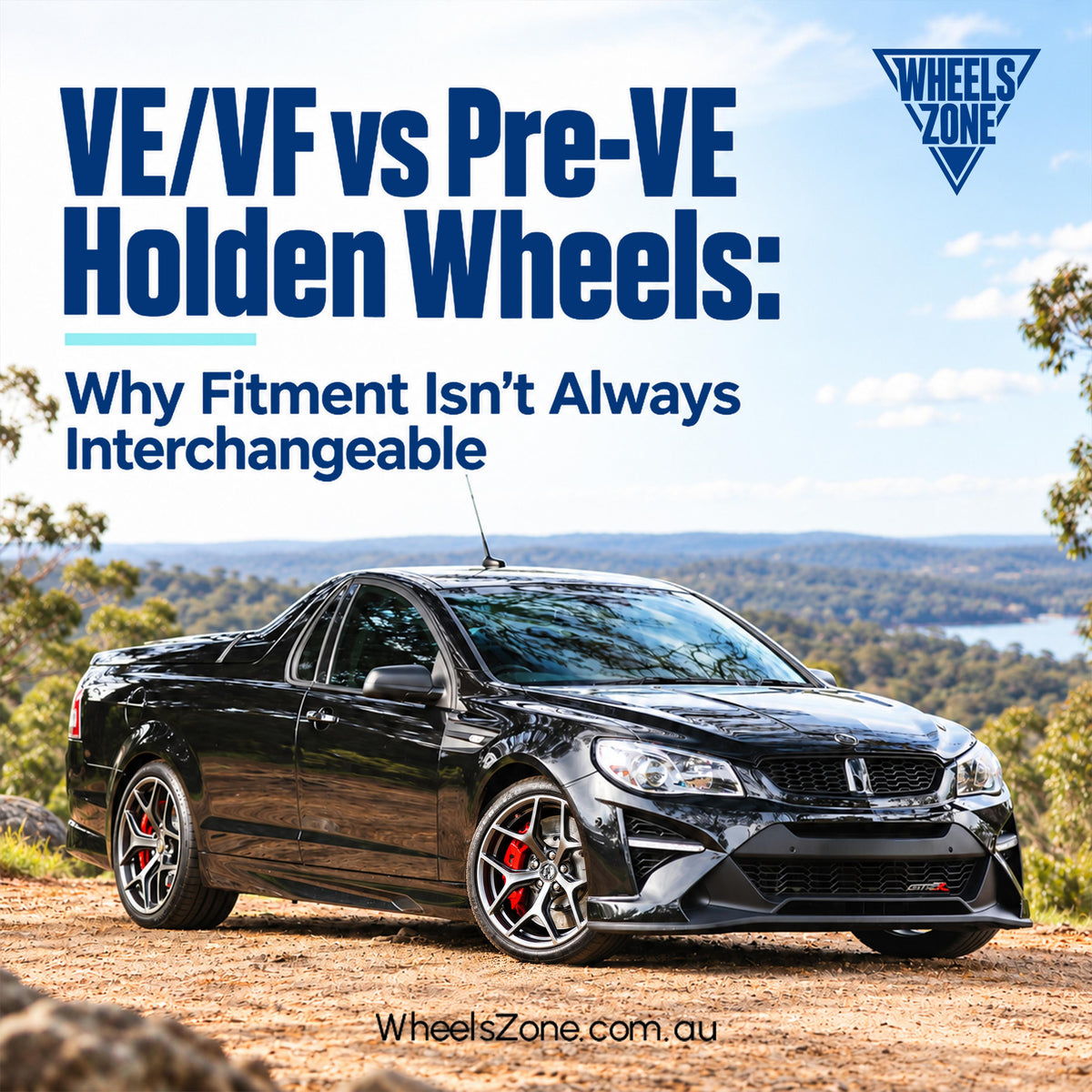VE/VF vs Pre-VE Holden Wheels: Why Fitment Isn't Always Interchangeable
