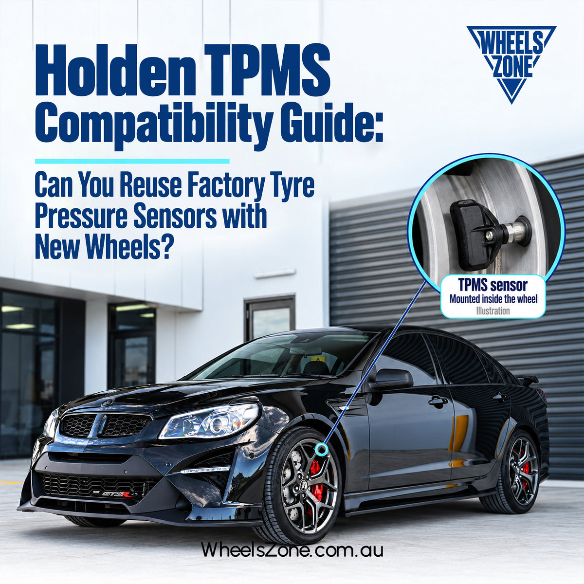Holden TPMS Compatibility Guide: Can You Reuse Factory Tyre Pressure Sensors with New Wheels?